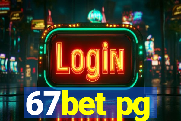 67bet pg